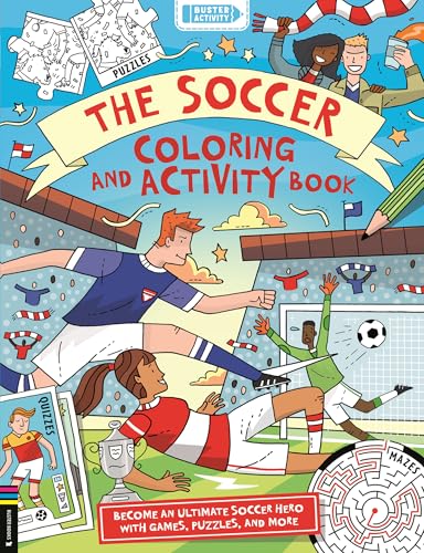 The Soccer Coloring and Activity Book