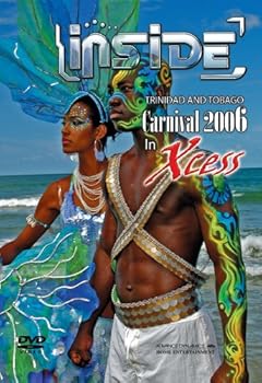 DVD Inside Trinidad & Tobago Carnival 2006... In Excess Book