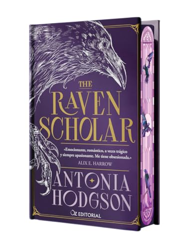 The Raven Scholar (edición especial limitada en tapa dura con can...