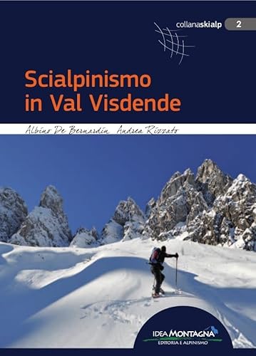 Scialpinismo in val Visdende