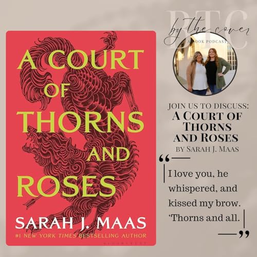 A Court of Thorns and Roses by Sarah J. Maas