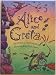 Alice and Greta: A Tale of Two Witches
