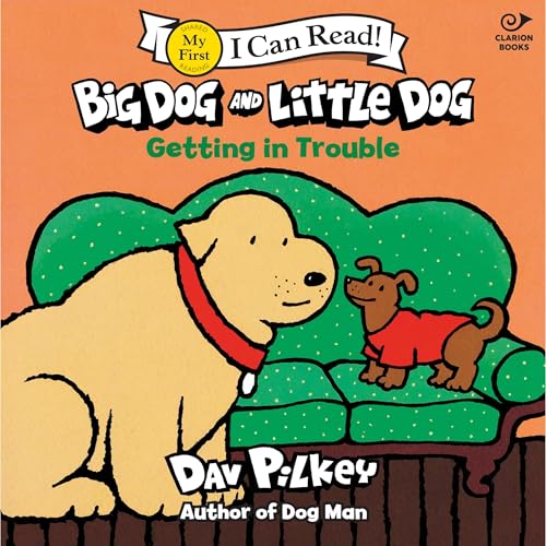 Big Dog and Little Dog Getting in Trouble Audiolivro Por Dav Pilkey capa