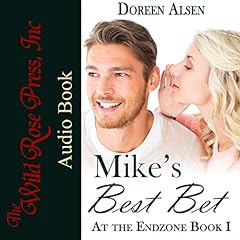 Mike's Best Bet Audiolibro Por Doreen Alsen arte de portada