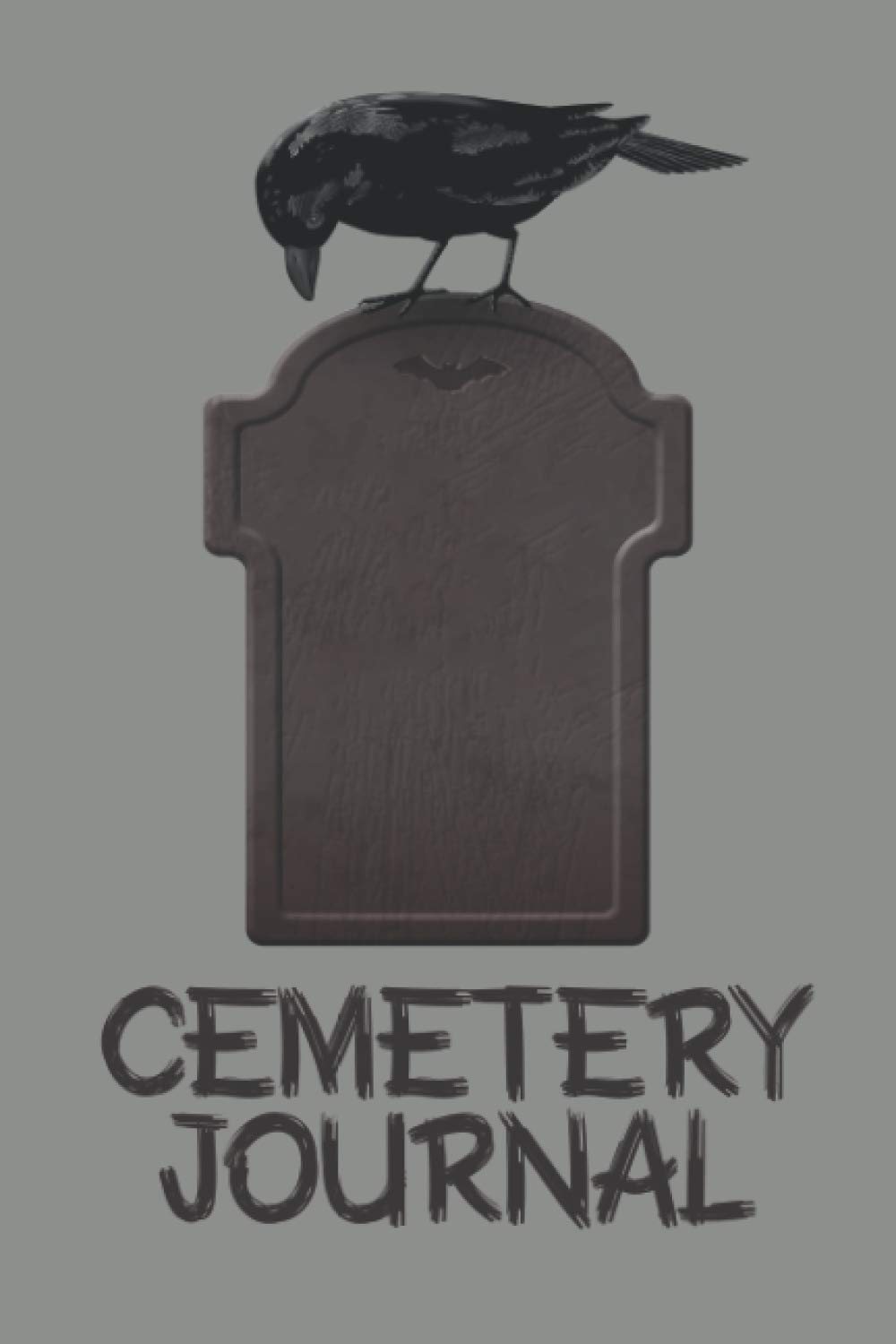 Cemetery Journal: Record Graveyards And Cemeteries Visits - Graveyard Journal For Memories Log Book