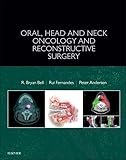 Oral, Head and Neck Oncology and Reconstructive Surgery