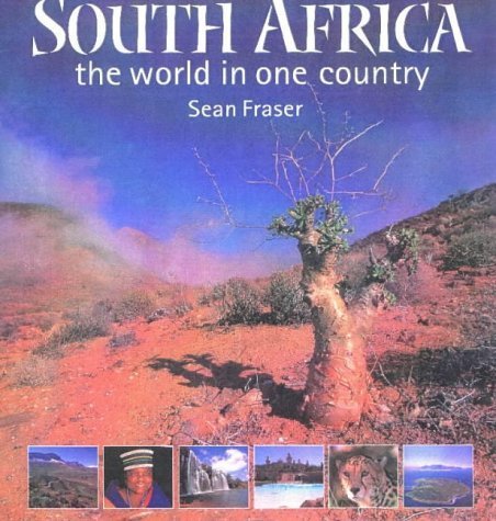 South Africa: the World in One Country