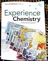 Experience Chemistry in the Earth System ,California , Volume 2 1418306983 Book Cover
