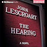 The Hearing: A Dismas Hardy Novel