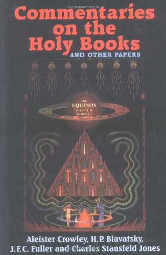 Buy Commentaries on the Holy Books (v.4, No.1) (The Equinox) — BookShops.in