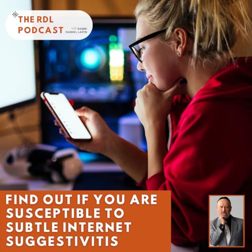 Find Out If You Are Susceptible to Subtle Internet Suggestivitis Podcast Por arte de portada