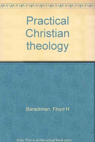 Practical Christian Theology 0800713729 Book Cover