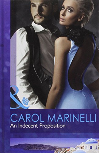 An Indecent Proposition: H7099 (Mills & Boon Hardback Romance) view 2