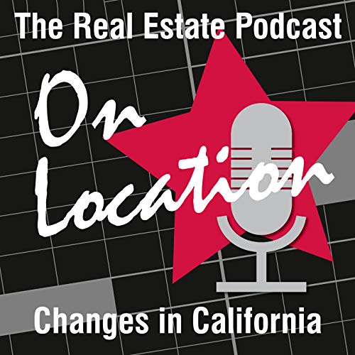 California Update: Real Changes in Real Estate