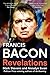 Francis Bacon: A Times Book of the Year 2021