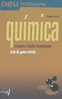 Química - Resumos e testes comentados (Enem Vestibulares)