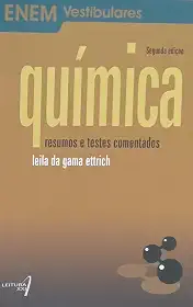 Química - Resumos e testes comentados (Enem Vestibulares)