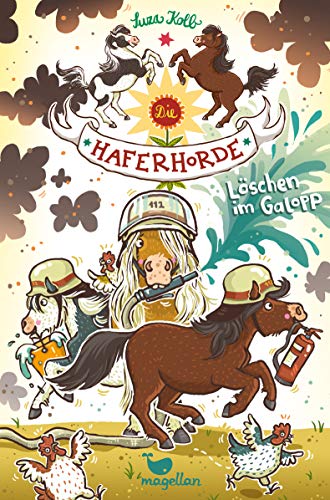 Die Haferhorde - Löschen im Galopp - Band 14 Die Haferhorde - Löschen im Galopp - Band 14