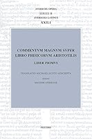 Commentum Magnum Super Libro Phisicorum Aristotilis. Liber Primus: Translatio Michaeli Scoto Adscripta 9042954795 Book Cover