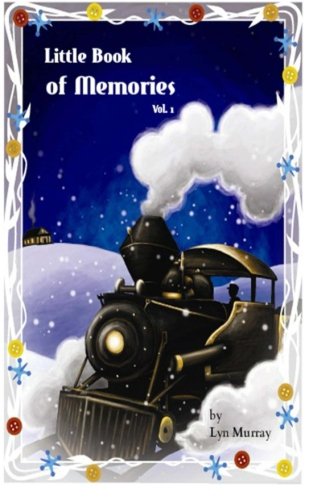Little Book of Memories: Volume 1