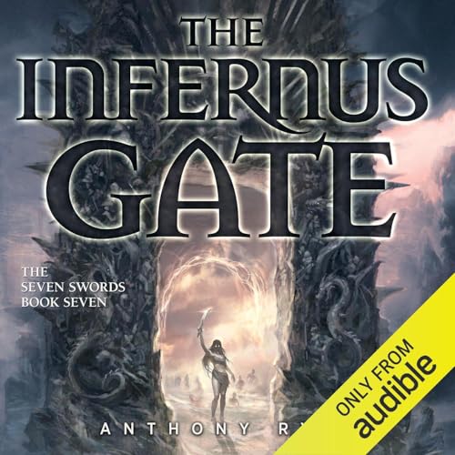 The Infernus Gate (By Anthony Ryan) episode artwork