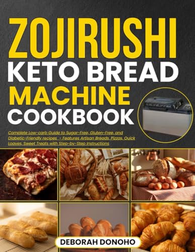 zojirushi keto bread machine cookbook