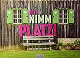 NIMM PLATZ! Kalender 2019: UND LASS DIE SEELE BAUMELN