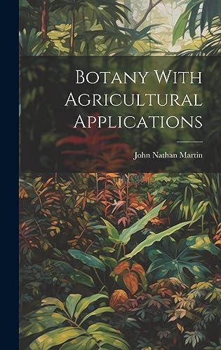 Botany With Agricultural Applications