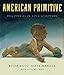 American Primitive: Discoveries in Folk Sculpture