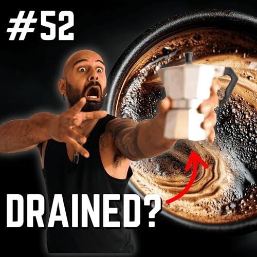 #52 - Your Coffee Habit Is Destroying Your Energy | Here's Why