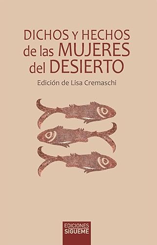 Dichos y hechos de las mujeres del desierto: 54 (Ichthys)