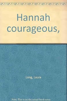 Hardcover Hannah Courageous Book