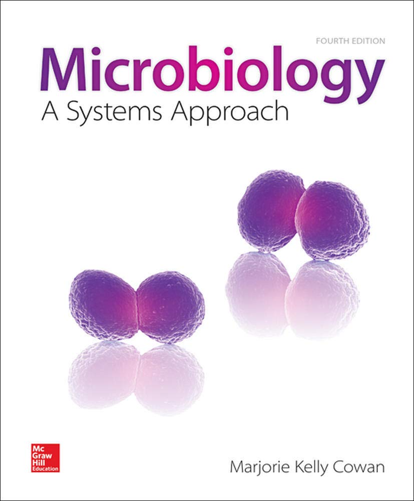 Microbiology: A Systems Approach 
