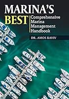 Marina's Best: Comprehensive Marina Management Handbook 1650329644 Book Cover