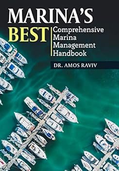 Paperback Marina's Best: Comprehensive Marina Management Handbook Book