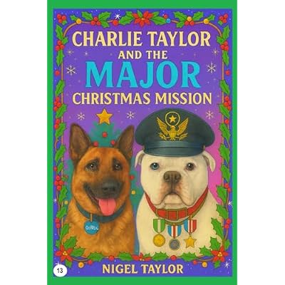 Charlie Taylor and the Major Christmas Mission