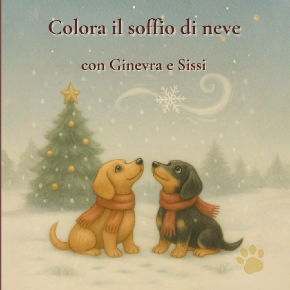 Colora il soffio di neve con Ginevra e Sissi: Un album da colorare con Ginevra e Sissi (Ginevra e Sissi - Le stagioni del cuore)