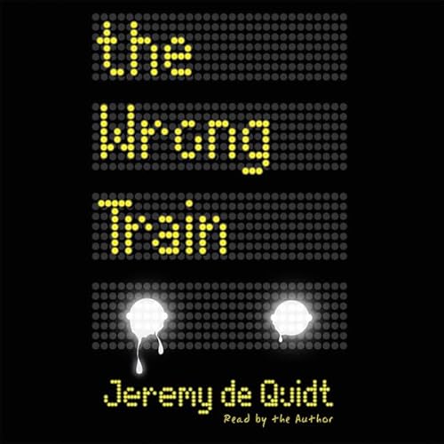 The Wrong Train Audiolivro Por Jeremy de Quidt capa