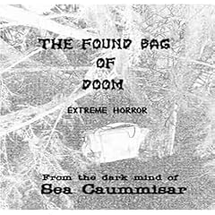 The Found Bag of Doom Audiolibro Por Sea Caummisar arte de portada