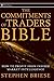 The Commitments of Traders Bible: How To Profit from Insider Market Intelligence (Wiley Trading)