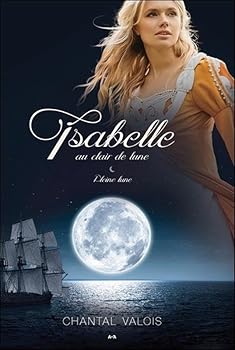 Pleine lune - Book #3 of the Isabelle au clair de lune