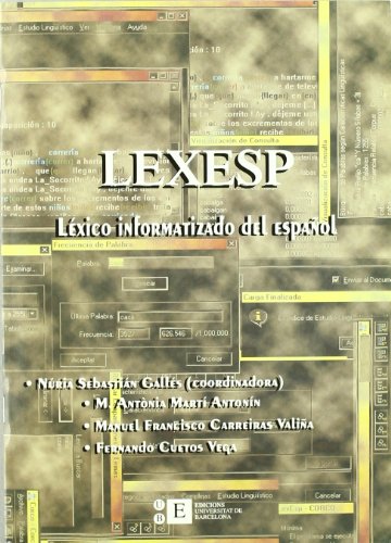 Lexesp- Lexico Informatizado Del Español: 14 (BIBLIOTECA UNIVERSITÀRIA) Lexesp- Lexico Informatizado Del Español: 14 (BIBLIOTECA UNIVERSITÀRIA)