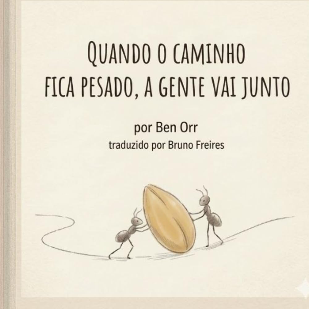 Quando o Caminho Fica Complicado, a Gente Vai Junto