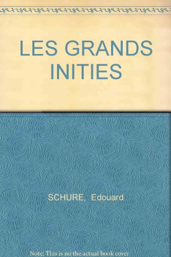 LES GRANDS INITIES B000SXHKVQ Book Cover