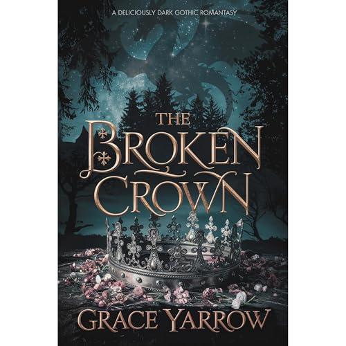 The Broken Crown Audiolibro Por Grace Yarrow arte de portada