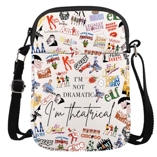 Musical Theater Shows Gift I'M Not Dramatic I'm Theatrical Musical Merchandise Musical Crossbody Bag