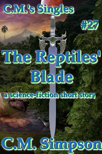 Cover of The Reptiles' Blade