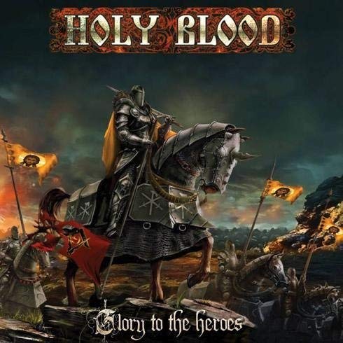 Holy Blood - Glory to the Heroes CD Importado