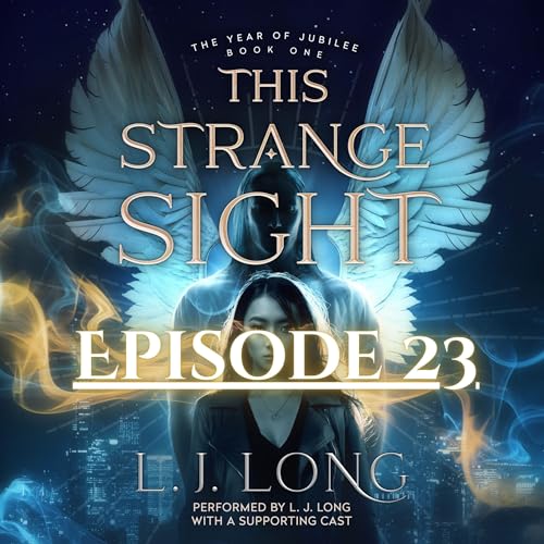 🎧 Campus & Confrontation | Ep. 23 | THIS STRANGE SIGHT 🎧