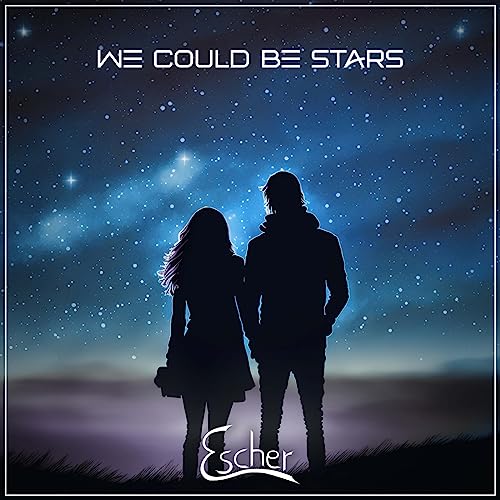 We Could Be Stars